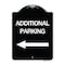 Signmission Additional Parking Left Arrow Heavy-Gauge Aluminum Architectural Sign, 24" x 18", BW-1824-24350 A-DES-BW-1824-24350 - alternate 1